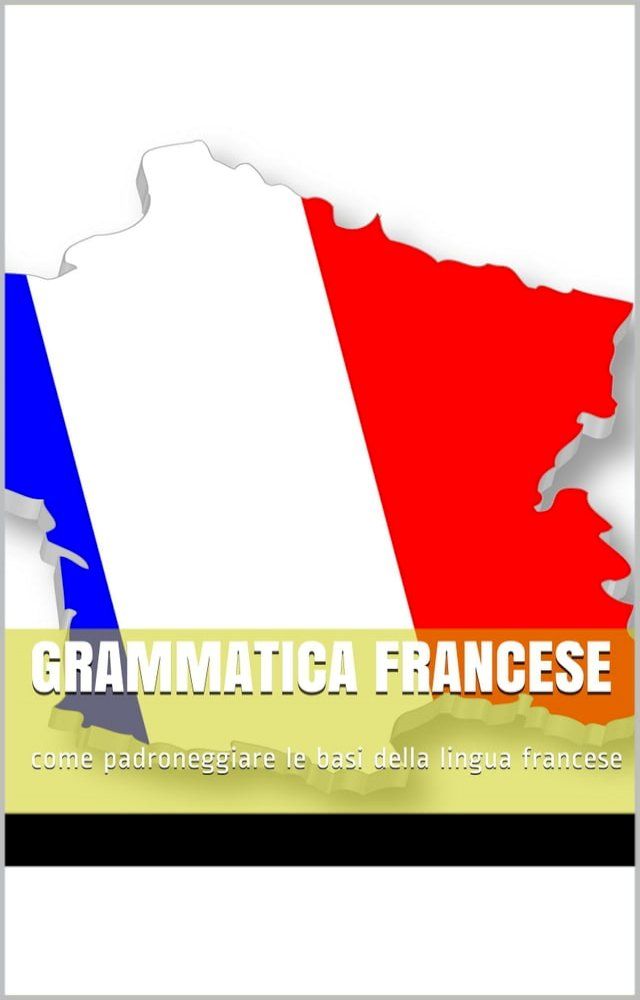  Grammatica francese(Kobo/電子書)