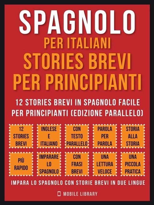  Spagnolo Per Italiani, Stories Brevi Per Principianti (Vol 1)(Kobo/電子書)