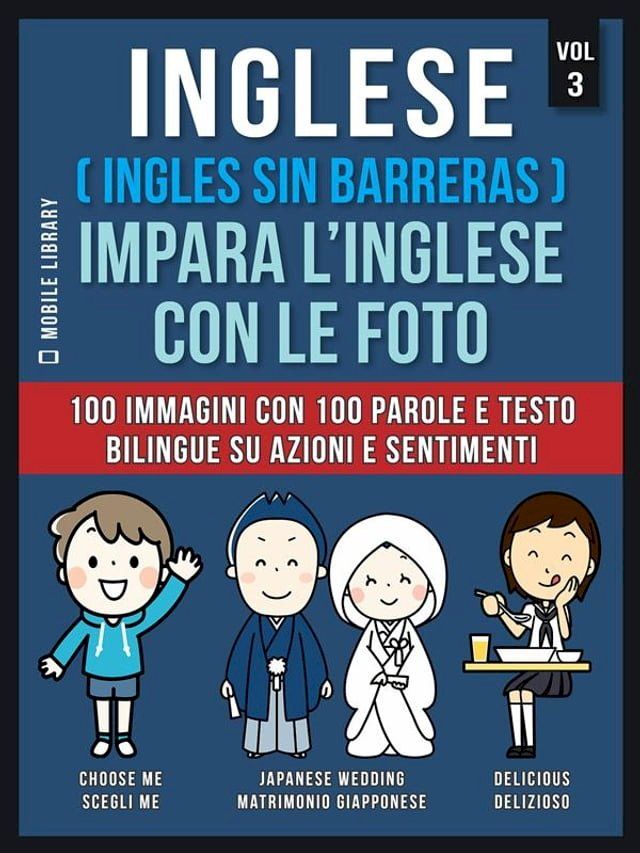  Inglese ( Ingles Sin Barreras ) Impara L’Inglese Con Le Foto (Vol 3)(Kobo/電子書)