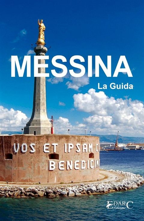 MESSINA - La Guida(Kobo/電子書)