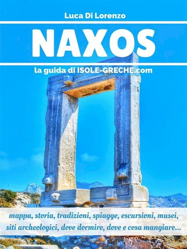  Naxos - La guida di isole-greche.com(Kobo/電子書)