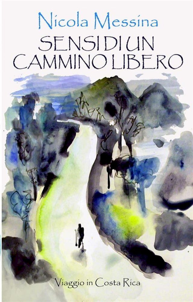  Sensi di un cammino libero(Kobo/電子書)