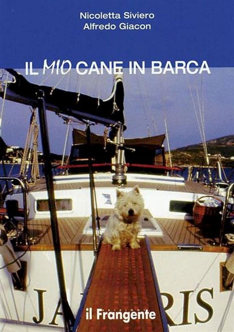 Il mio cane in barca(Kobo/電子書)