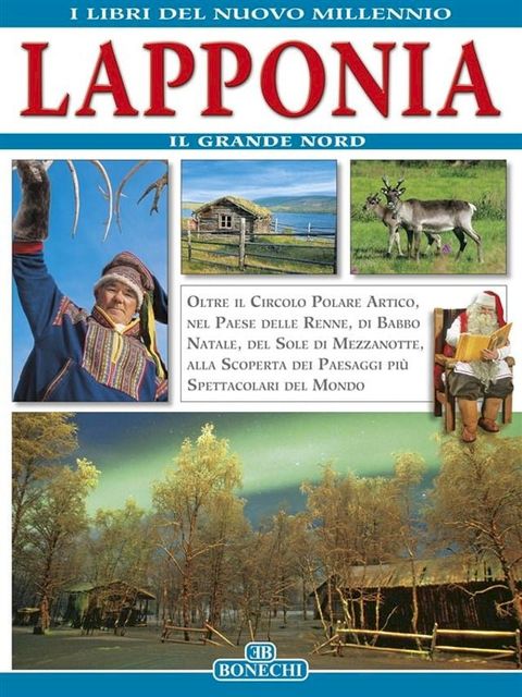 Lapponia. Il Grande Nord(Kobo/電子書)