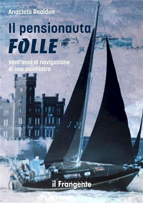 Il pensionauta folle(Kobo/電子書)