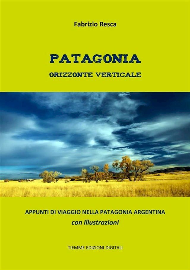  Patagonia orizzonte verticale(Kobo/電子書)