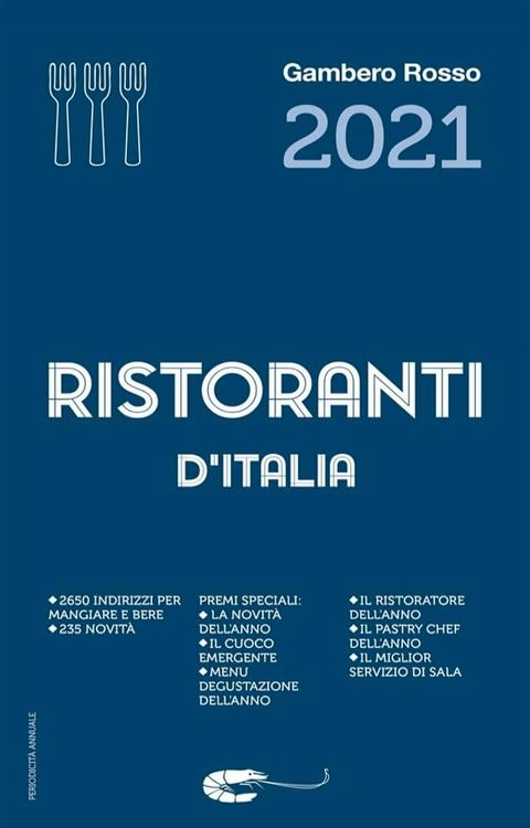 Ristoranti d'Italia 2021 del Gambero Rosso(Kobo/電子書)