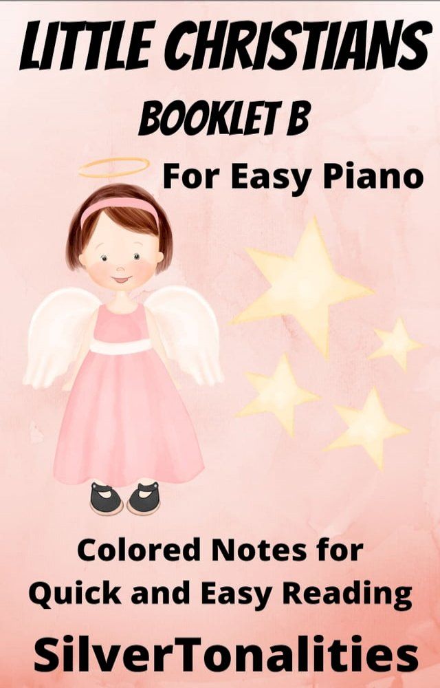  Little Christians for Easiest Piano Booklet B(Kobo/電子書)