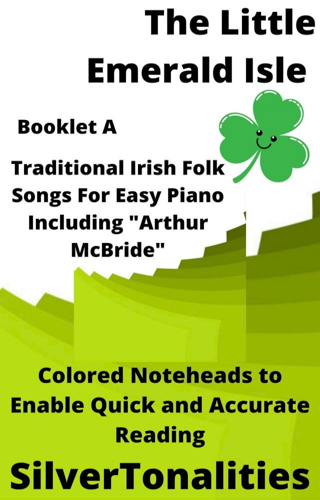  Little Emerald Isle for Easiest Piano Booklet A(Kobo/電子書)