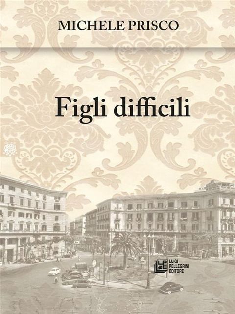 Figli Difficili(Kobo/電子書)