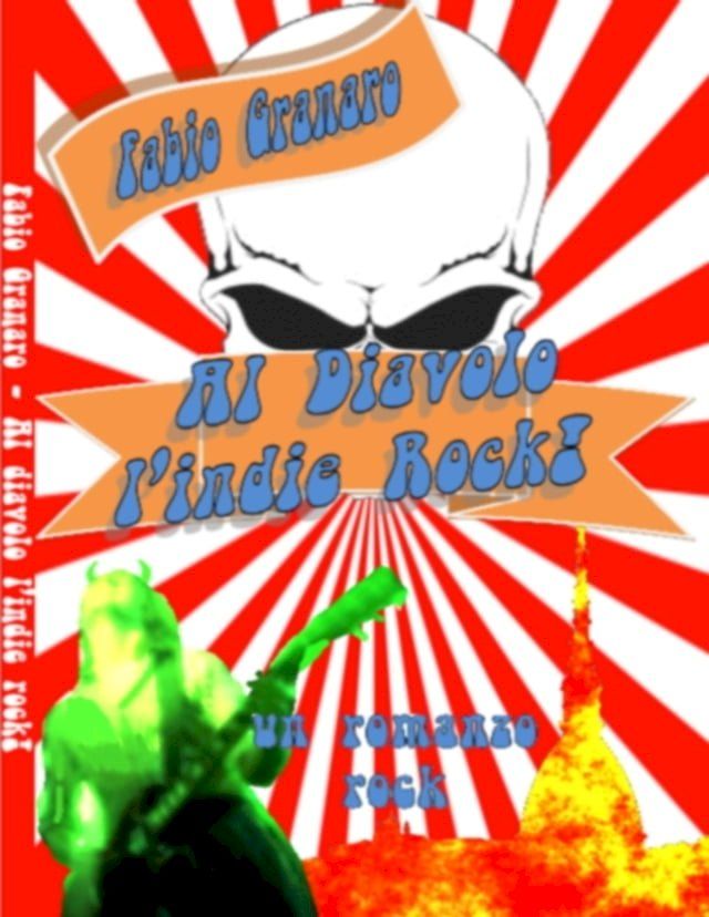  Al Diavolo L'Indie Rock!(Kobo/電子書)