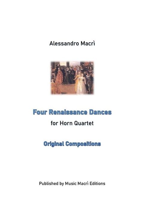 Four Renaissance Dances(Kobo/電子書)