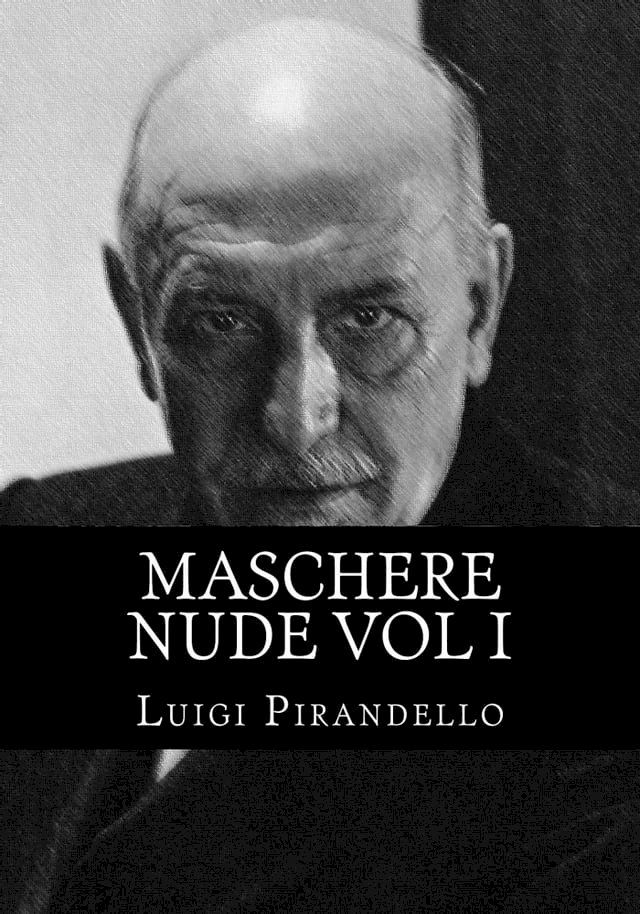  Maschere nude Vol I(Kobo/電子書)