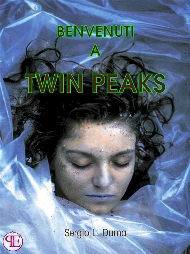  Benvenuti a Twin Peaks(Kobo/電子書)