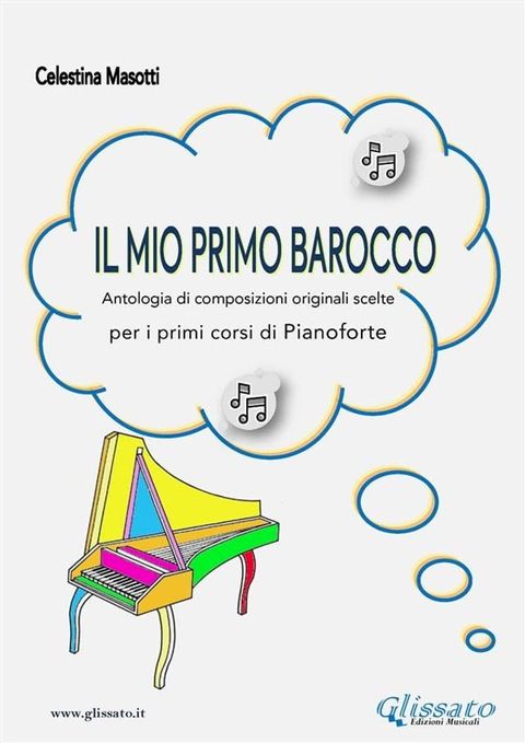 Il mio primo barocco (pianoforte primi corsi)(Kobo/電子書)