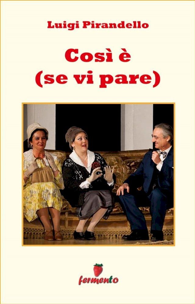  Così è (se vi pare)(Kobo/電子書)