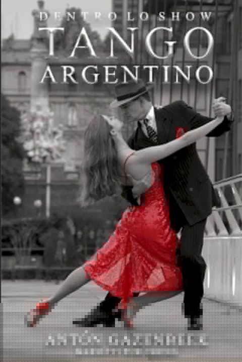 Dentro Lo Show Tango Argentino(Kobo/電子書)