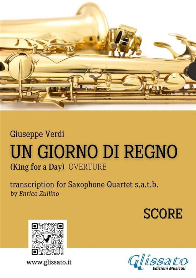  Un giorno di regno - Saxophone Quartet (score)(Kobo/電子書)