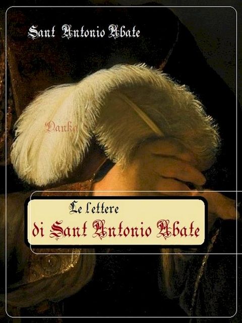 Le lettere di S. Antonio Abate(Kobo/電子書)