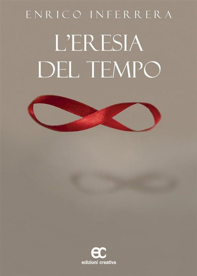  L'eresia del tempo(Kobo/電子書)