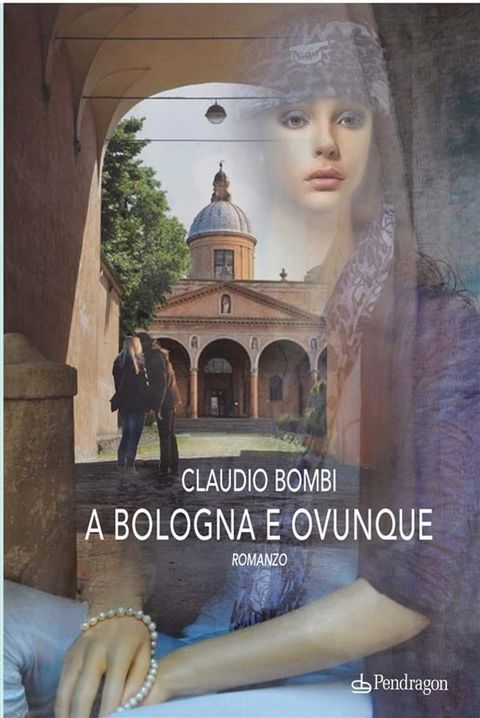 A Bologna e ovunque(Kobo/電子書)