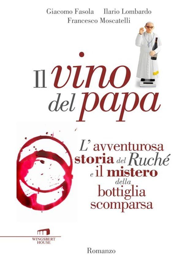  Il vino del papa(Kobo/電子書)