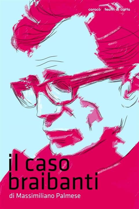 Il Caso Braibanti(Kobo/電子書)