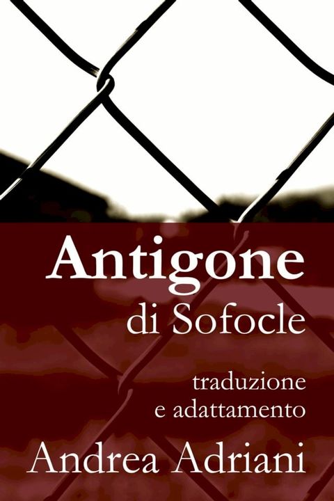 Antigone di Sofocle(Kobo/電子書)