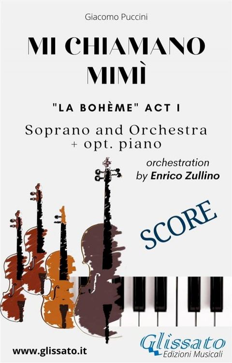 Mi chiamano Mimì - soprano and orchestra (Score)(Kobo/電子書)