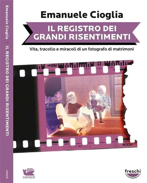 Il registro dei grandi risentimenti(Kobo/電子書)