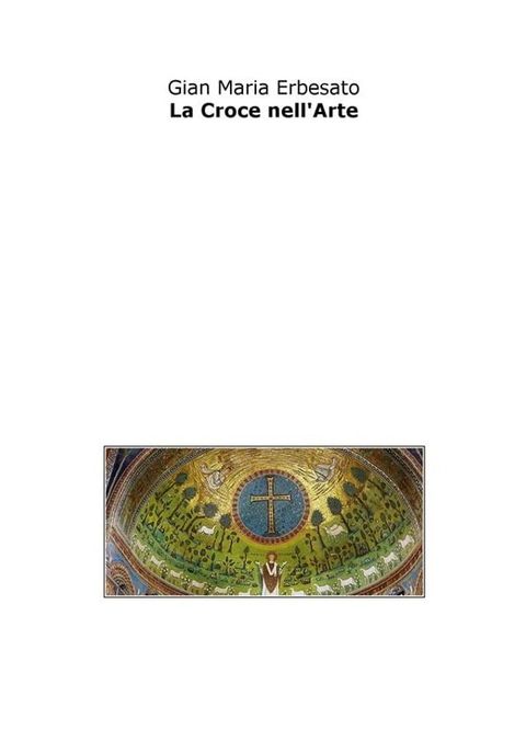 La croce nell'arte(Kobo/電子書)