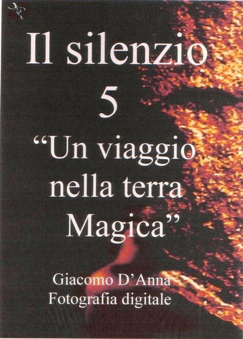 Il Silenzio cinque(Kobo/電子書)