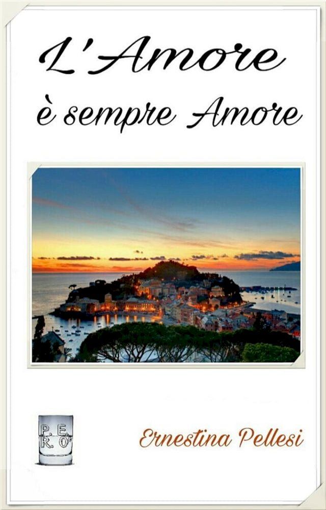  L'amore è sempre amore. Una commedia leggera e ironica.(Kobo/電子書)