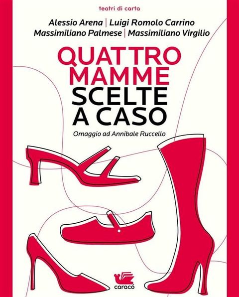 Quattro mamme scelte a caso(Kobo/電子書)