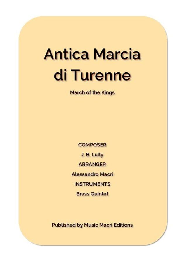  Antica Marcia di Turenne by J. B. Lully(Kobo/電子書)