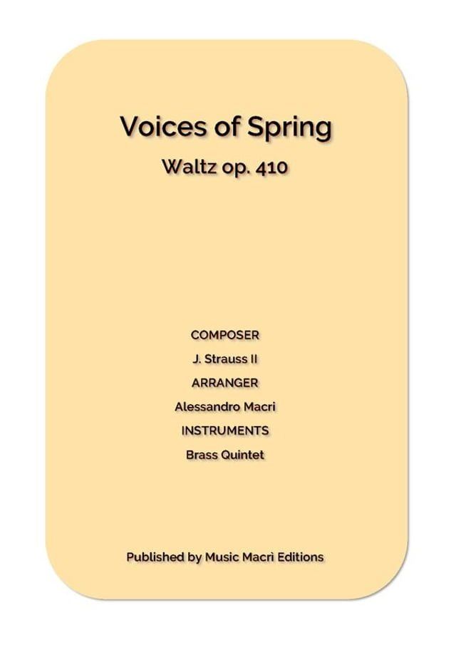  Voices of Spring Waltz op. 410 by J. Strauss II(Kobo/電子書)