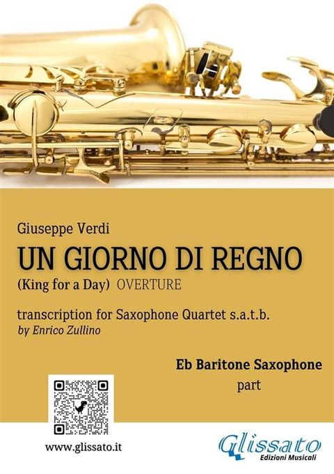 Un giorno di Regno - Saxophone Quartet (Eb Baritone part)(Kobo/電子書)