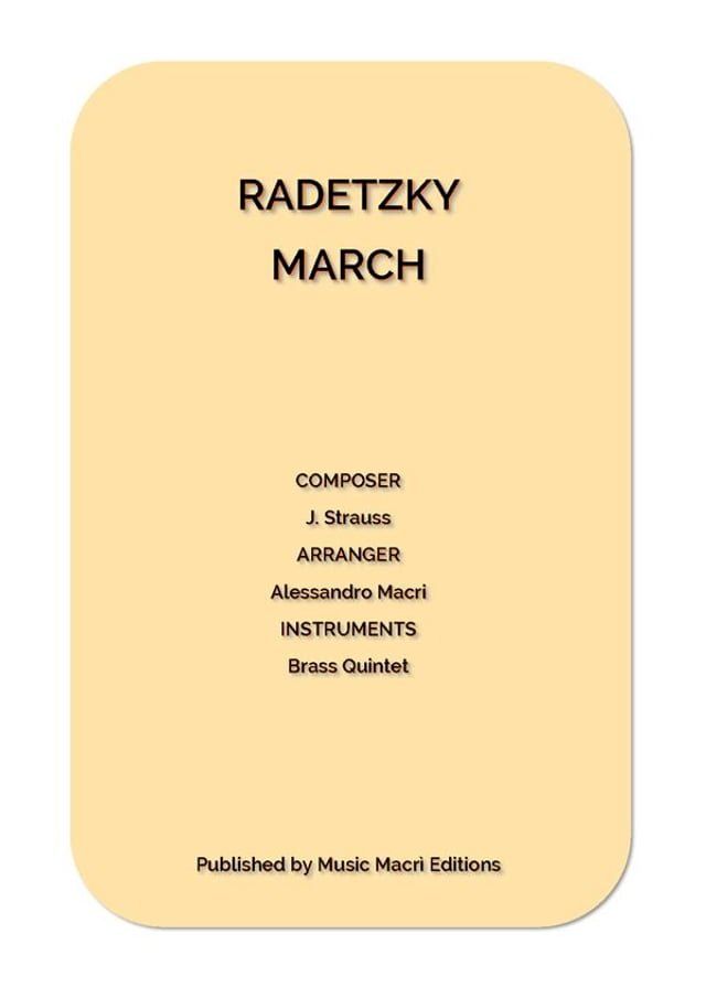  RADETZKY MARCH by J. Strauss(Kobo/電子書)