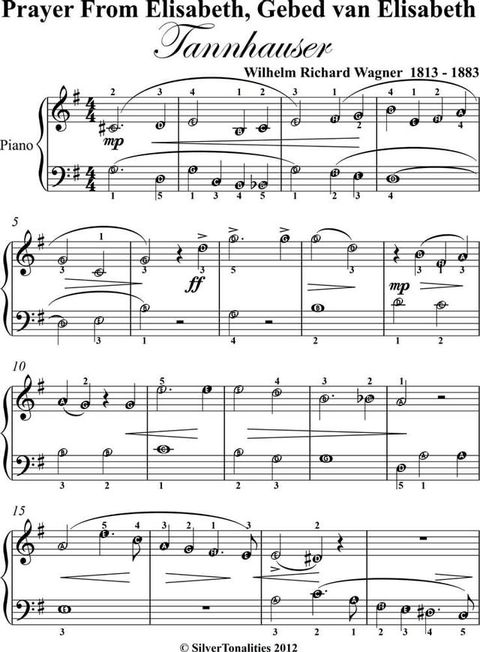 Prayer from Elisabeth Gebed van Elisabeth Tannhouser Easy Piano Sheet Music(Kobo/電子書)