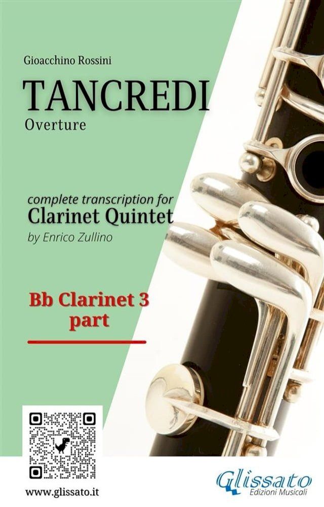  Bb Clarinet 3 part of "Tancredi" for Clarinet Quintet(Kobo/電子書)