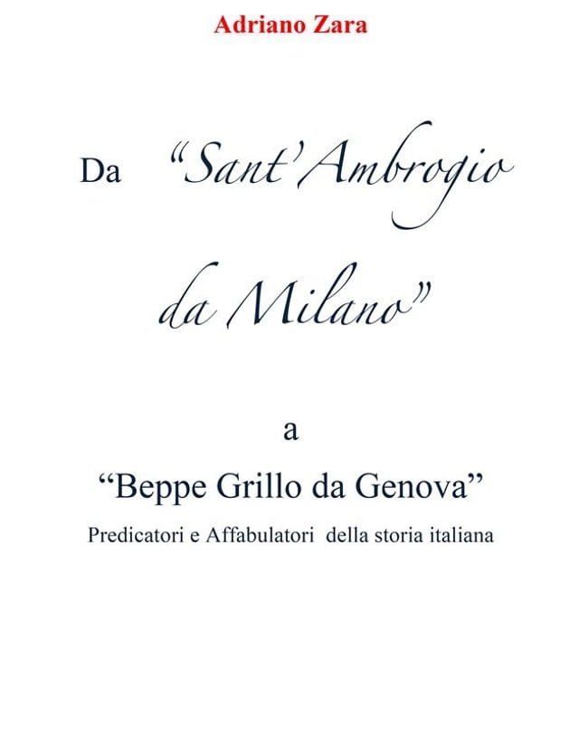  Da Sant'Ambrogio da Milano a Beppe Grillo da Genova(Kobo/電子書)