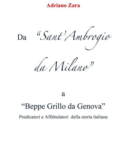 Da Sant'Ambrogio da Milano a Beppe Grillo da Genova(Kobo/電子書)