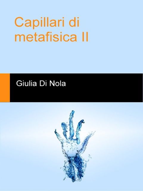 Capillari di metafisica ii(Kobo/電子書)