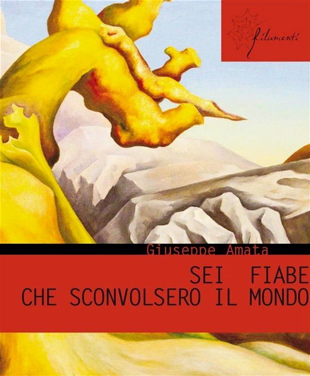  Sei fiabe che sconvolsero il mondo(Kobo/電子書)