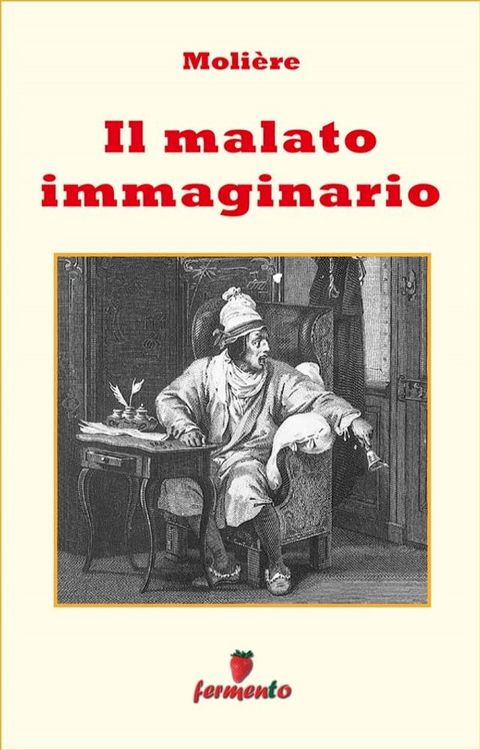 Il malato immaginario(Kobo/電子書)