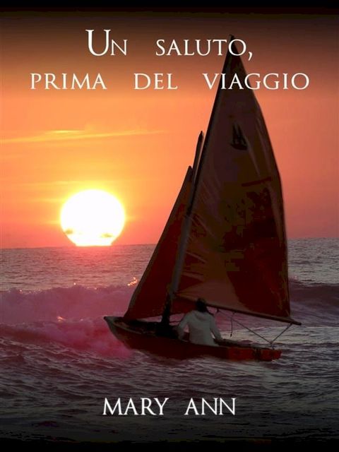 Un saluto, prima del viaggio(Kobo/電子書)