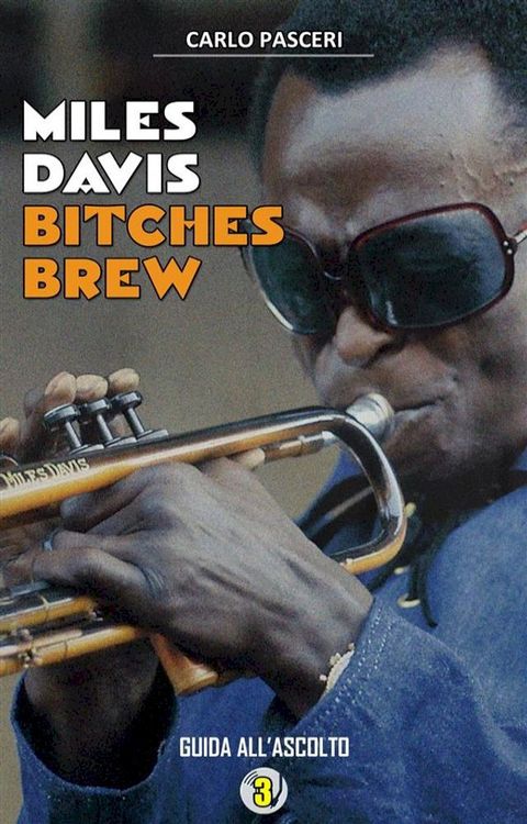 Miles Davis - Bitches Brew (Dischi da leggere)(Kobo/電子書)