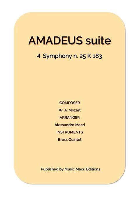 AMADEUS suite - 4. Symphony n. 25 K 183(Kobo/電子書)