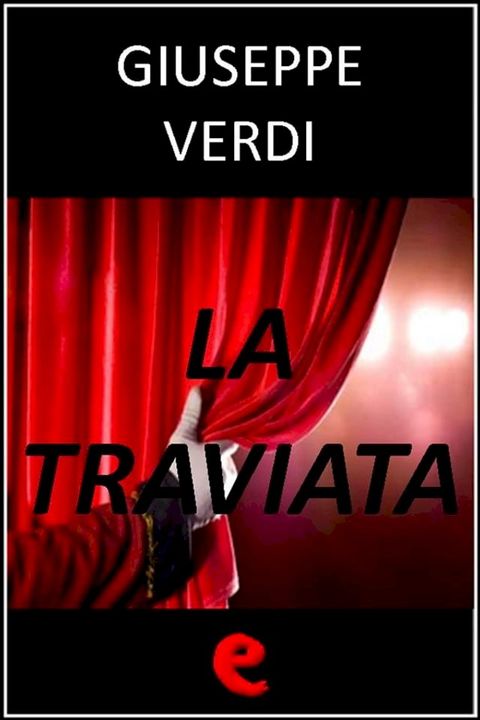 La Traviata(Kobo/電子書)