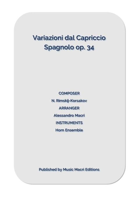 Variazioni dal Capriccio Spagnolo op. 34 by N. Rimskij-Korsakov(Kobo/電子書)